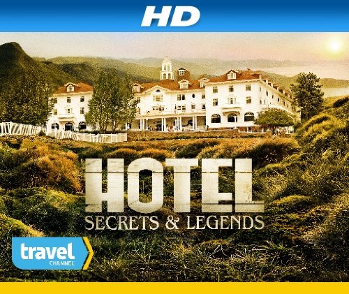 Hotel Secrets & Legends